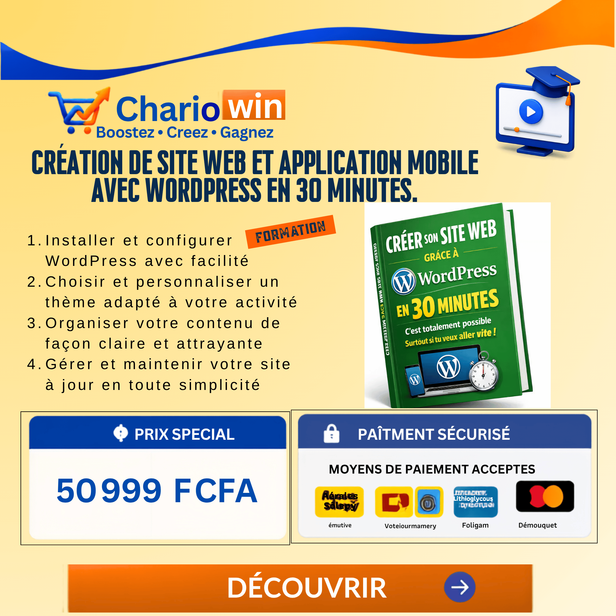 CRÉATION DE SITE WEB ET APPLICATION MOBILE AVEC WORDPRESS EN 30 MINUTES.