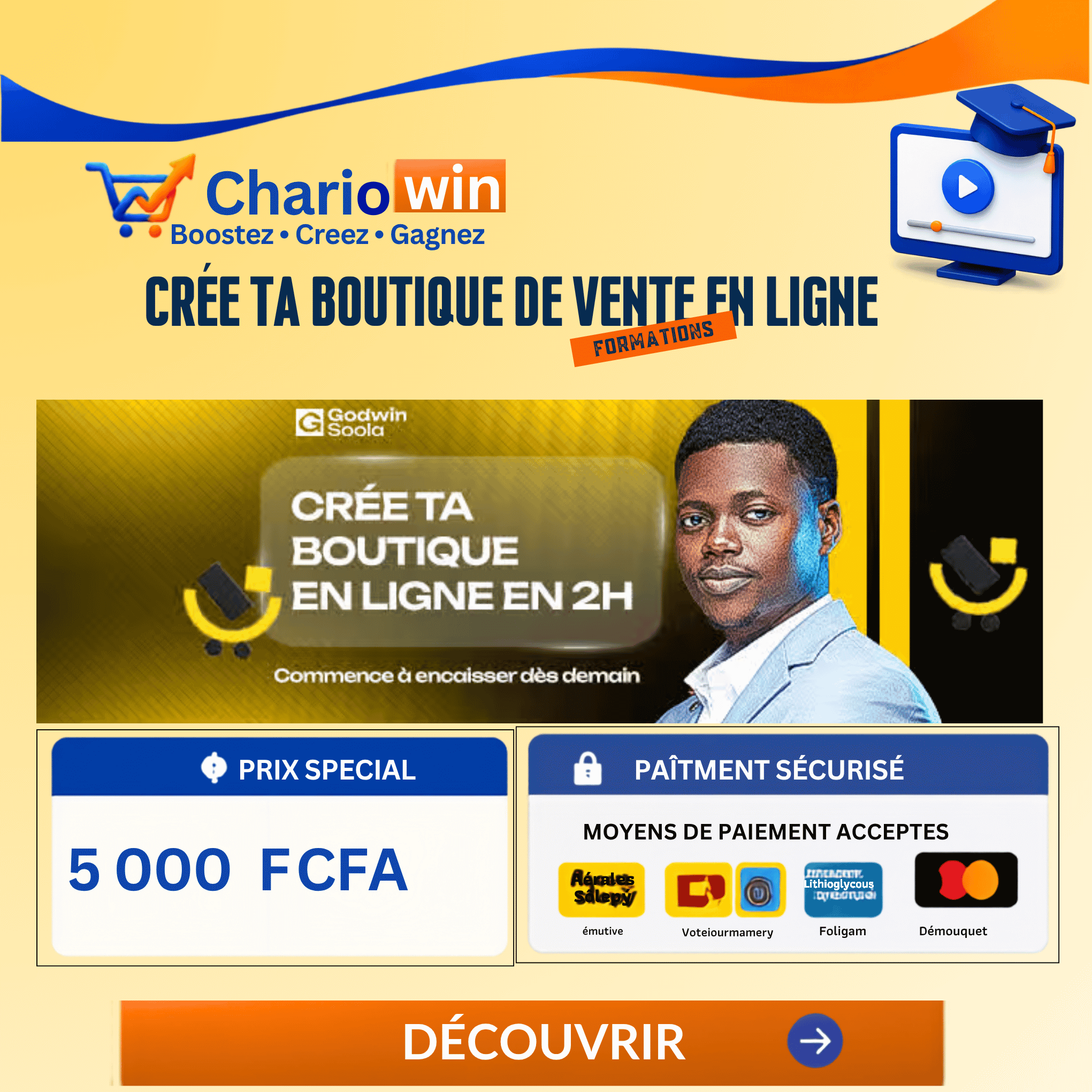 Crée ta Boutique de vente en Ligne en 02H et Reçois ton Cash partout en Afrique. Résultat Garantie.