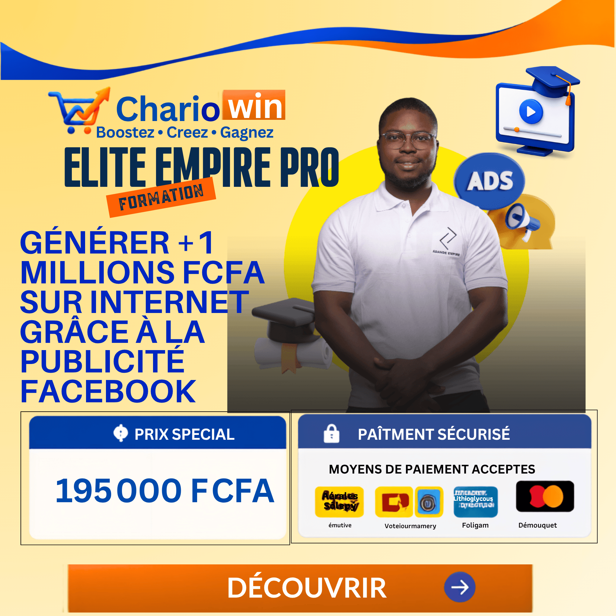 Générer +1 MILLIONS FCFA sur internet grâce à Facebook Ads