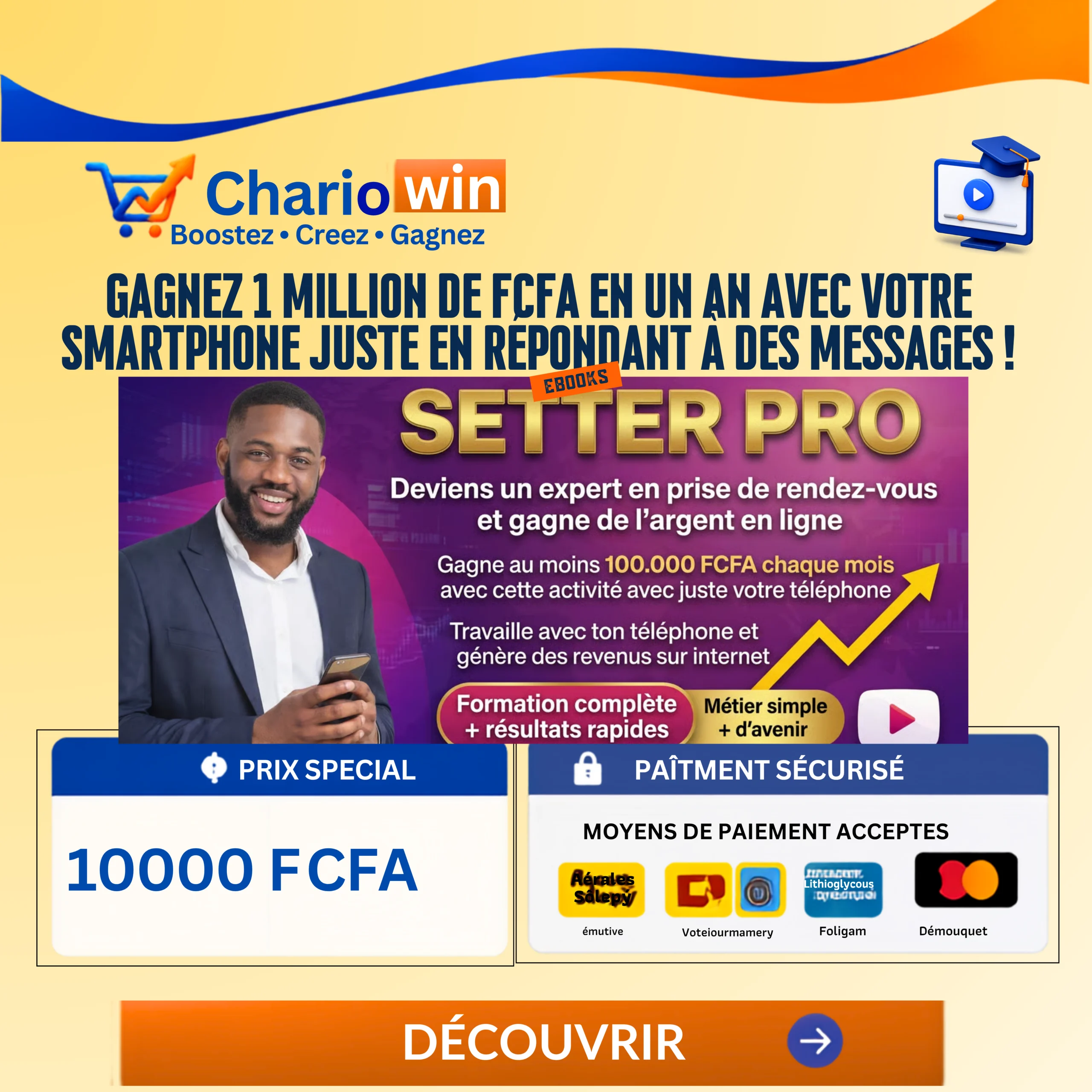 Gagnez 1 Million de FCFA en un an avec votre smartphone juste en répondant à des messages !