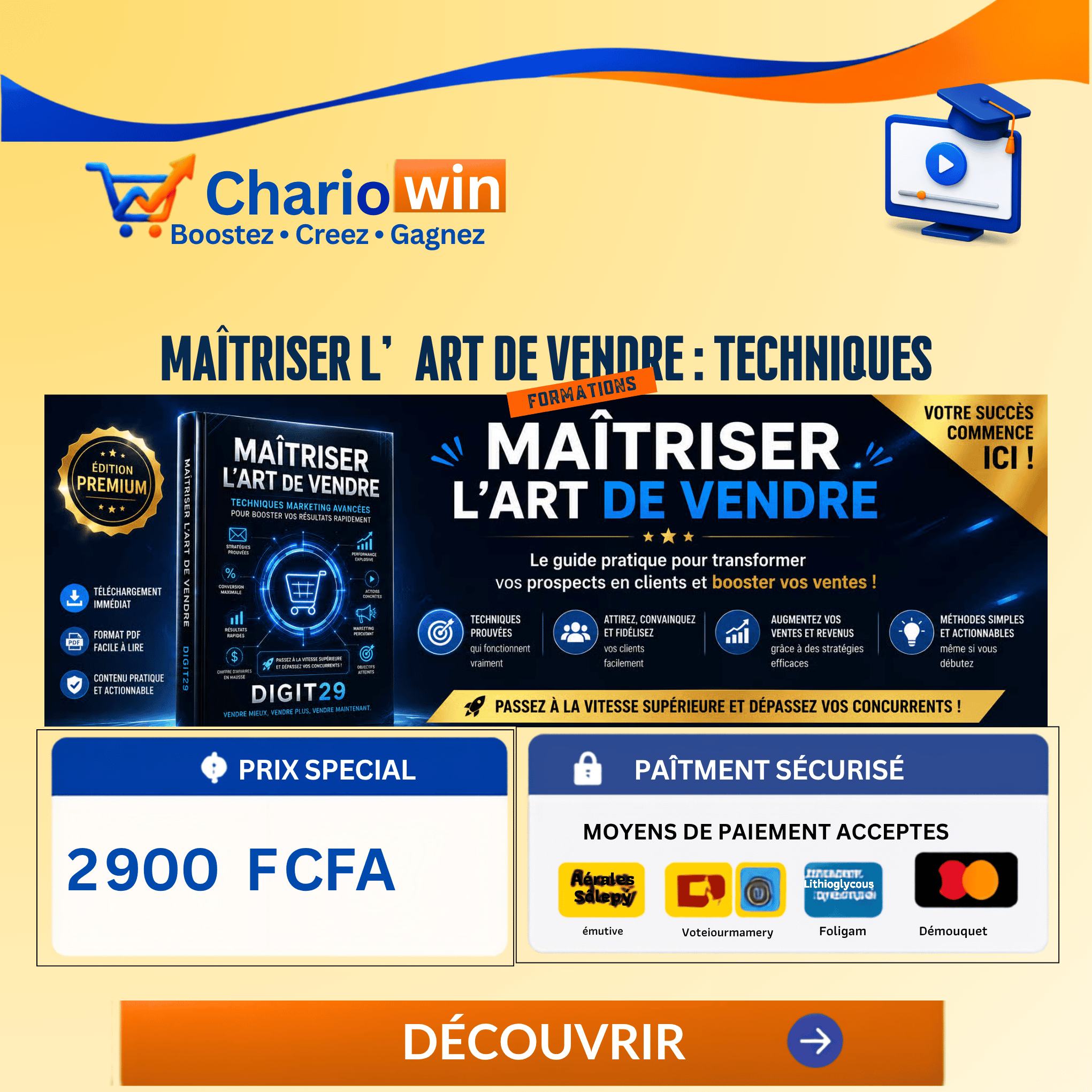 MAÎTRISER L’ART DE VENDRE : Techniques Marketing Avancées pour Booster Vos Résultats Rapidement