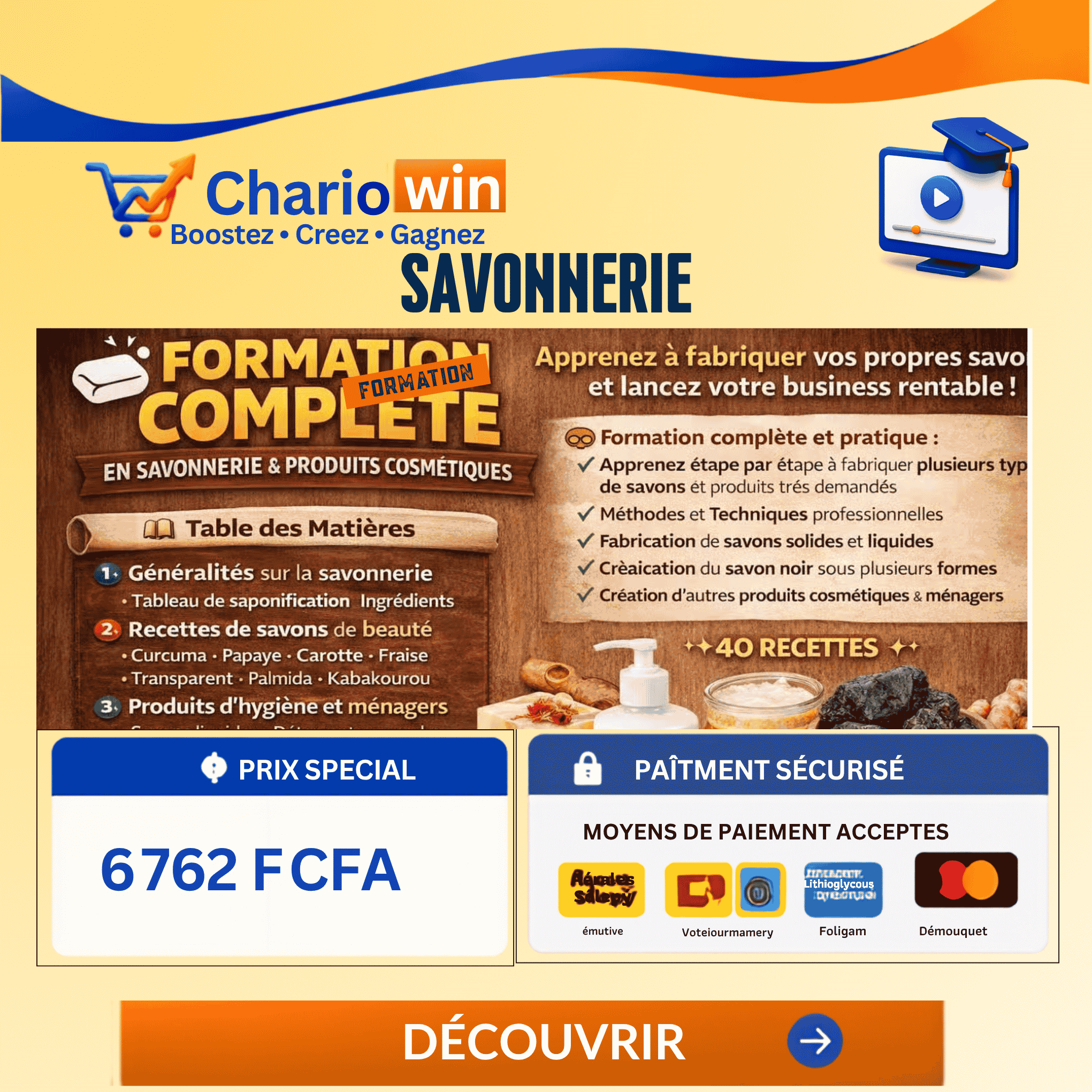 Savonnerie-Formations complets
